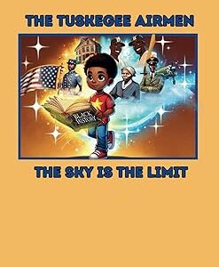 The Tuskegee Airmen: The Sky Is The Limit 10 Book Bundle